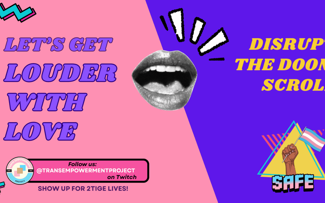 Getting #LouderWithLove (Again)